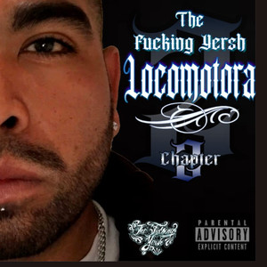 Locomotora •Chapter 2• (Explicit)