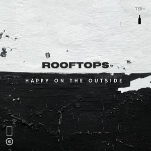 Happy On The Outside (Explicit)