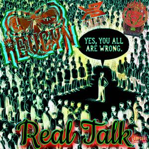 Real Talk (Explicit)