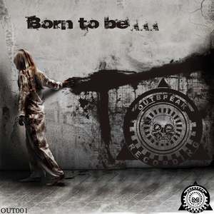 Born to Be... (Explicit)