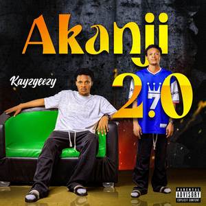 Akanji 2.0 (Explicit)