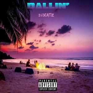 Ballin' (feat. Juscarbon & Ne0n Kaden) [Remix] [Explicit]
