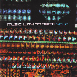 Music With No Name: Volume 2