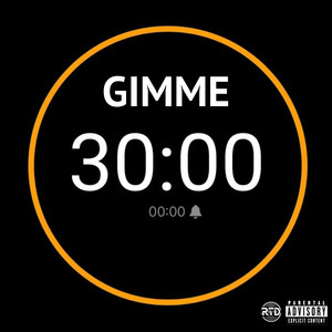 Gimme 30 (Explicit)