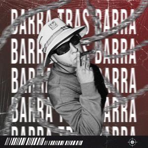 Barra Tras Barra (Explicit)