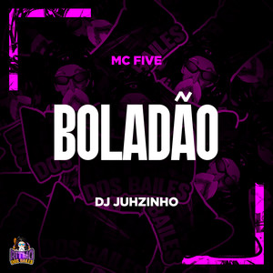 Boladão (Explicit)