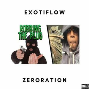 Slide On Tha Plug (feat. EXOTIFLOW & Zeroration) (Explicit)