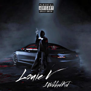 Louie V (feat. 1WikkedKid) [Explicit]