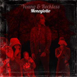 YOUNG&RECKLESS (Explicit)