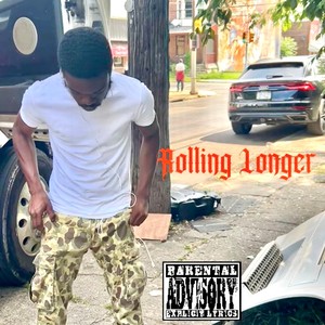 Rolling Loner (Explicit)