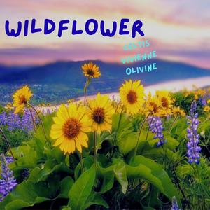 Wildflower (feat. Celtis, Vivienne & 0livine)