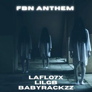 FBN ANTHEM (Explicit)