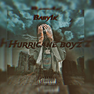 Hurricane boyz (Explicit)