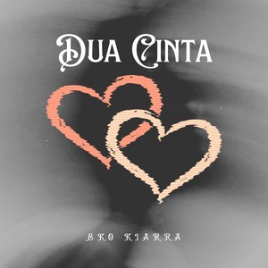 Dua Cinta