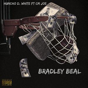 Bradley Beal (feat. Huncho D. White) [Explicit]