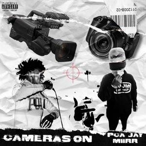 Cameras On(feat. pcajay) (Explicit)