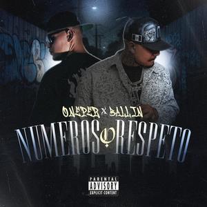 Numeros o Respeto (feat. Ballin) (Explicit)