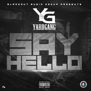 Say Hello (Explicit)