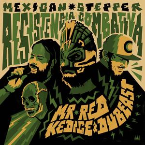 Resistencia Combativa (feat. Mr. Red, Kedice & Dubeast) (Radio Edit)