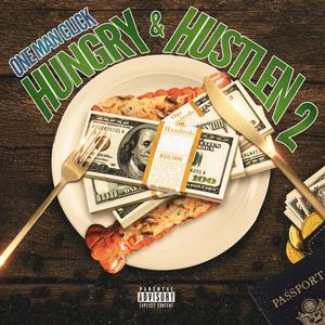 Hungry & Hustlen 2 (Explicit)