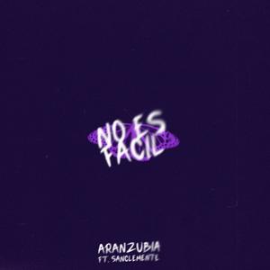 no es facil (feat. sanclemen7e) (Explicit)