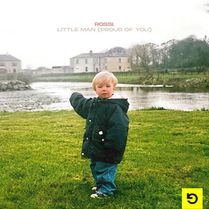 Little Man (Proud Of You)