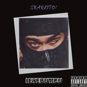 1Eyebuticu (Explicit)