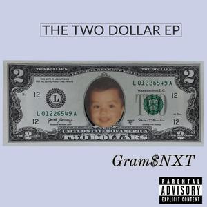 The Two Dollar EP (Explicit)