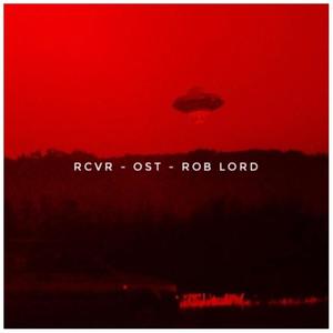 RCVR (Original Television Series Sound Track)