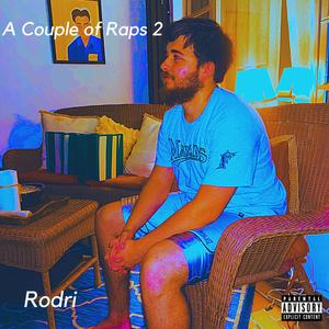 A Couple of Raps 2 (Explicit)