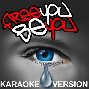 Free You Be You (Karaoke Version)