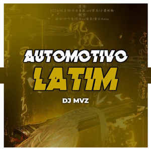 Automotivo Latim (Explicit)