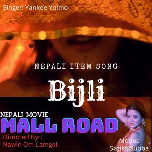 Bijli - Nepali Item Song