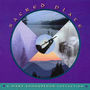 Sacred Place - A Mary Youngblood Collection