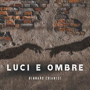 Luci e ombre