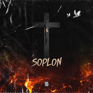 Soplón (feat. Kid Dealer & Arguz D) (Explicit)