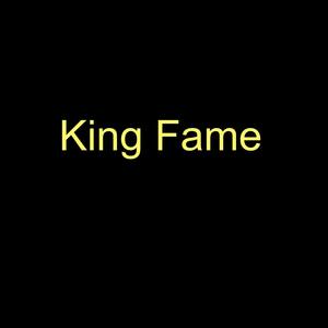 King Fame