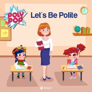 Let's Be Polite