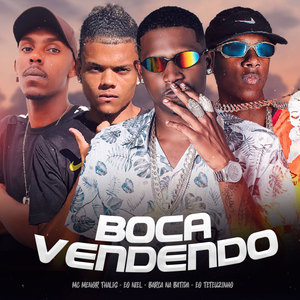 Boca Vendendo (Explicit)