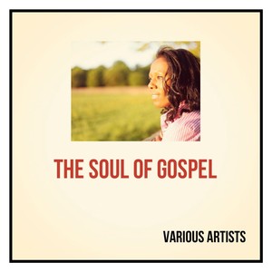 The Soul of Gospel