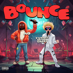 BOUNCE (Explicit)