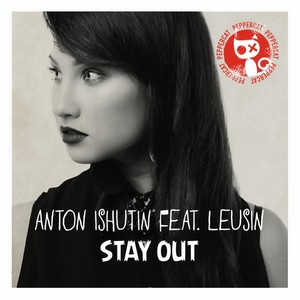 Stay Out (Original Mix)