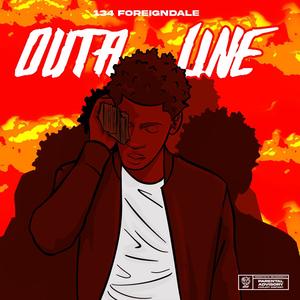 Outta Line (Explicit)