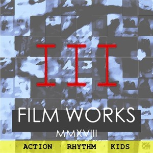 Film Works III