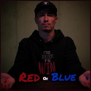 Red Or Blue (Explicit)