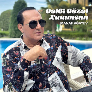 Qəlbi Gözəl Xanımsan