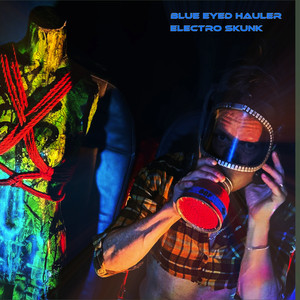 Blue Eyed Hauler (Explicit)