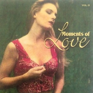 Moments of Love, Vol. 2