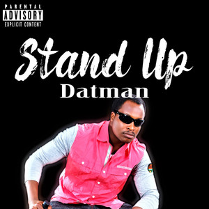 Stand Up (Explicit)