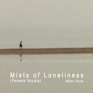 Mists of Loneliness (Female Vocals)